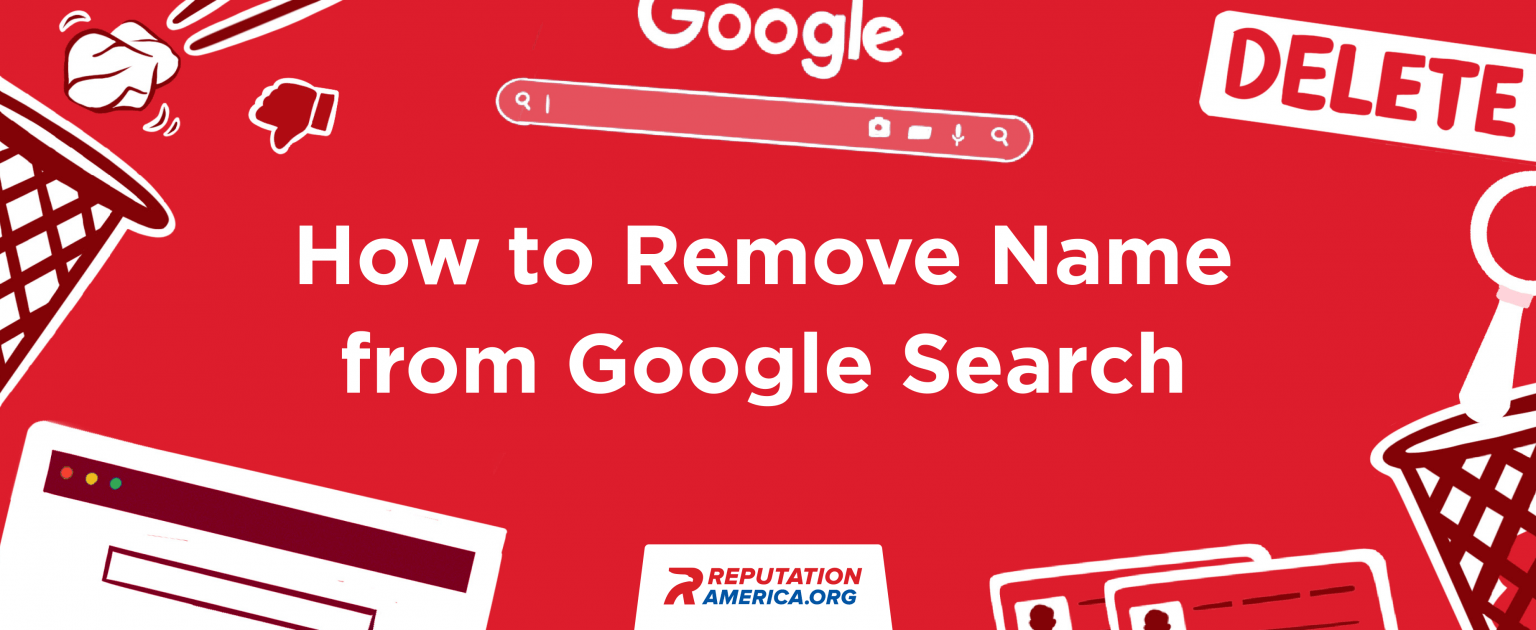 Removing your name from Google is possible. Find out how.