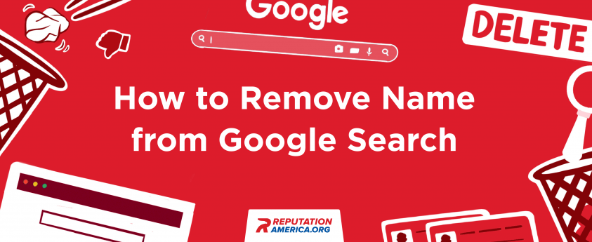 How to Remove My Name from Google Search