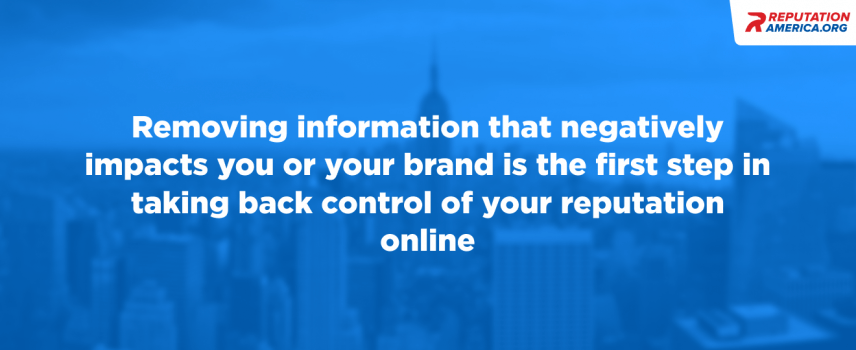 Internet Defamation Removal: Restoring your online reputation
