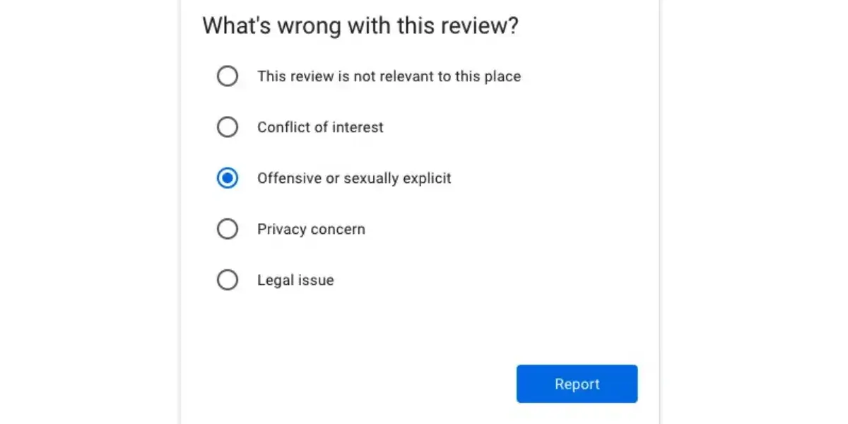 List of reasons to complain about a review in Google